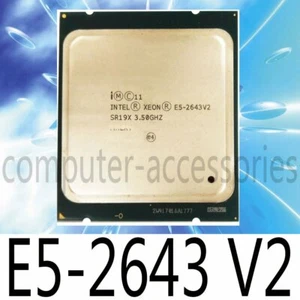 Intel Xeon E5-2643 V2 E5-2643V2 3.5GHz 6 Core 25MB LGA2011 CPU Processor - Picture 1 of 1