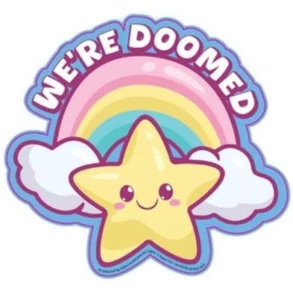 Calcomanía divertida "We're Doomed" troquelada para parachoques de ventana de automóvil - Hecha en EE. UU. - Imagen 1 de 4