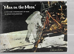 MAN ON THE MOON UNA IMAGEN CRONOLOGÍA DEL HOMBRE EN EXPLORACIÓN ESPACIAL EDICIÓN 1969 - Imagen 1 de 4