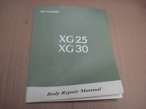 Hyundai XG25 XG30 1999 manual de reparación de carrocería - Imagen 1 de 3