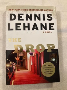 The Drop by Dennis Lehane (2014, Hardcover, Very Good, 1st Edition, 1st Prntg) - Imagen 1 de 6
