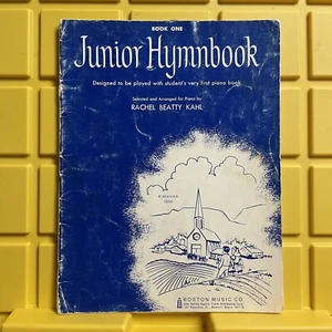 Book One Junior Hymnbook Sheet Rachel Beatty Kahl Boston Music Co Vintage 1957 - Picture 1 of 12