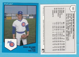 1989 Pro Card Minor League - Roger Williams - Iowa Cubs - Box 206