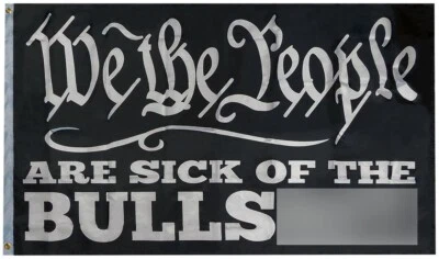 We The People Are Sick Of The BS Negro 3x5 3'x5' Tejido Poli Nylon 68D Bandera Foto 1 de 4