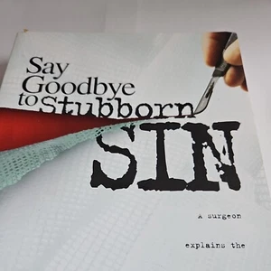 Say Goodbye to Stubborn Sin A surgeon explains the physiological - Picture 1 of 11