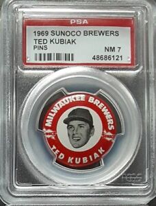 1969 Sunoco Milwaukee Brewers Pin Ted Kubiak (PSA 7), Low Pop, Extremely Rare!!