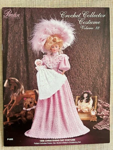 Paradise Crochet Collector Costume Pattern Vol. 32 ~ 1896 Christening Day P-043 - Picture 1 of 2