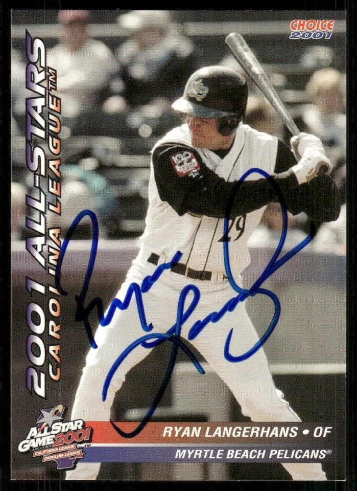 2001 Myrtle Beach Pelicans RYAN LANGERHANS Signed Card autograph auto INDIANS - Image 1 of 1