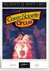 Peter I. Tschaikowski: Casse Noisette Circus