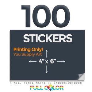 100 pegatinas de vinilo de calidad personalizada; solo impresión + envío gratuito (4"" x 6") - Imagen 1 de 1