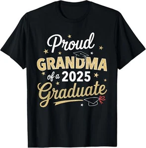 Grandma Graduation 2025 T-Shirt - Picture 1 of 5