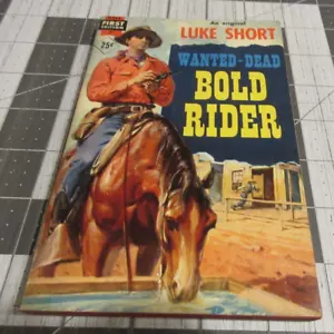 Wanted Dead Bold Rider by Luke Short PB Pulp Western Dell 1st Edition 1938 - Imagen 1 de 3