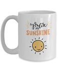 You Are My Sunshine Mug Novelty Coffee Mug Gift Mug Ceramic Cup Gift Idea Funny