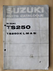 SUZUKI TS250 MOTORCYCLE PARTS CATALOGUE BOOK