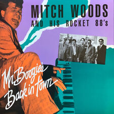 Mitch Woods And His Rocket 88's - Mr. Boogie's Back In Town 1988 LP, A