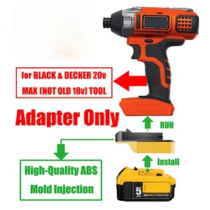 Adapter for DEWALT 20V XR Battery To Power for Black & Decker 20V (Not 18V) Tool - Picture 1 of 7