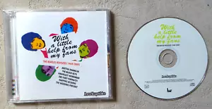 CD AUDIO VARIOUS WITH A LITTLE HELP FROM MY FANS THE BEATLES REVISITÉS 1969-2005 - Imagen 1 de 1