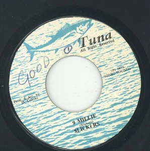 " 9 MILLIE." the slickers. TUNA 7in 1977. - Picture 1 of 2