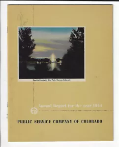 1944 Public Service Company of Colorado Annual Report Electric Utility Denver - Picture 1 of 2