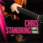 Simple Things by Chris Standring (CD, 2022)