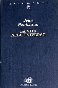 JEAN HEIDMANN DAS LEBEN IM UNIVERSUM ARNOLDO MONDADORI 1996 - Bild 1 von 1