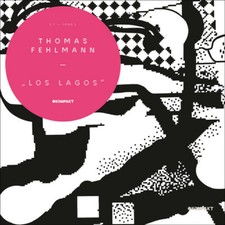 Thomas Fehlmann - Los Lagos [New CD]