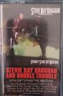 Stevie Ray Vaughan and Double Trouble Couldn't Stand The Weather CASSETTE