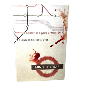 Mind The Gap Christopher Golden & Tom Lebbon 1. Auflage signiert von beiden Autoren - Bild 1 von 8