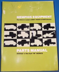 MEMPHIS EQUIPMENT DODGE 3/4 TON 4X4 M SERIES TRUCK PARTS MANUAL BOOK CATALOG - Picture 1 of 5