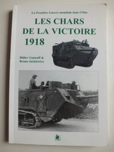 Les Chars de la Victoire 1918 - Picture 1 of 4
