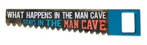 Placa de letrero de sierra What Happens In The Man Cave Stays In The Mancave - Imagen 1 de 6