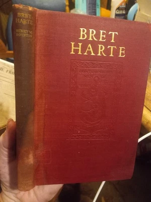 BRET HARTE 1903 1ST ED CONTEMPORARY MEN OF LETTERS SERIES BY HENRY W.  BOYNTON - Image 1 of 4