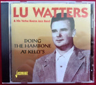 Lu Watters - Doing The Hambone At Kelly's - Jasmine JASMCD 2571 -  CD Album