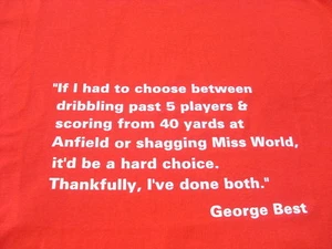 George Best Quote T-Shirt inc 4XL & 5XL Fathers Day/ Christmas / Birthday Gift - Picture 1 of 5