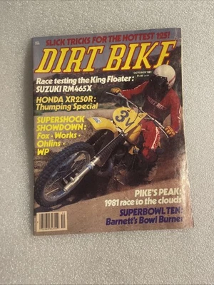 Dirt Bike Magazine October 1981 Honda XR250R Suzuki RM465X - Image 1 of 3