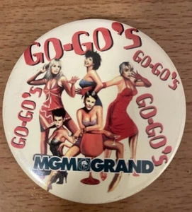 1980's GO-GO's MGM GRAND 3" Pinback Button - Picture 1 of 3