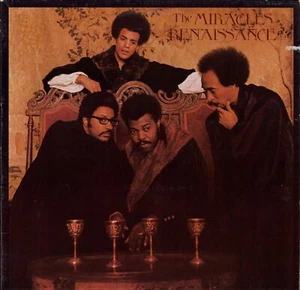 The Miracles - Renaissance (Vinyl LP - US 1983) - Bild 1 von 6