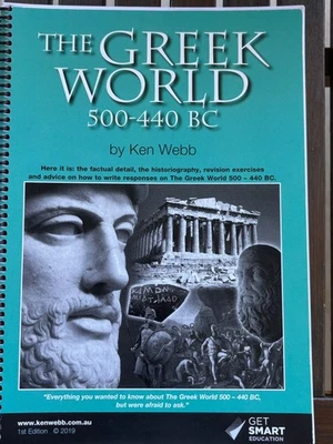 The Greek World 500–440 BC HSC YEAR 12 Ken Webb - image 1 of 2