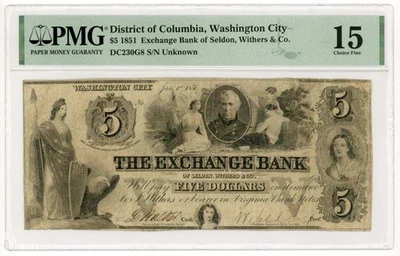 1851 $5 Exchange Bank of Selden, Withers & Co. - Washington City, DC Note PMG 15 - Image 1 of 2