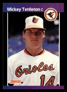 Mickey Tettleton 1989 Donruss #401 Baltimore Orioles BASEBALL *083 - Picture 1 of 2