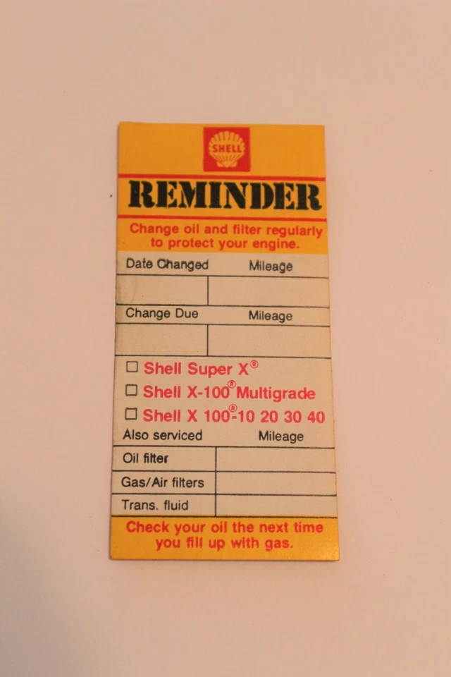 1969 SHELL OIL CHANGE VINTAGE ORIGINAL DOOR JAMB REMINDER STICKER DECAL RARE - Image 1 of 1