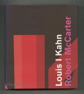 2005 Robert McCarter beschriftet LOUIS I. KAHN Modern Architecture 512-Pg Hc-Dj - Bild 1 von 5