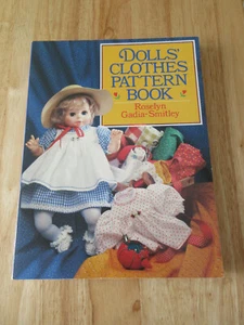 Dolls' Clothes Pattern Book by Roselyn Gadia-Smitley - Picture 1 of 2