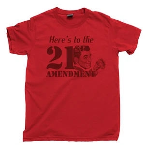 21a ENMIENDA Camiseta Prueba Moonshine Whisky Ron Tequila Vodka Bourbon 80 - Imagen 1 de 6