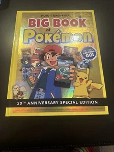 Pojo’s Unofficial Big Book of Pokemon 20th Anniversary Special Edition - Picture 1 of 2