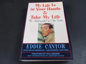 My Life Is in Your Hands and Take My Life : The Autobiographies of Eddie Cantor - Picture 1 of 10