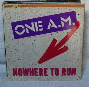 One A.M. - Nowhere To Run (12", Single) (Very Good Plus (VG+)) 3683129716 - Imagen 1 de 3