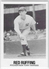 RED RUFFING NEW YORK YANKEES 1978 TCMA RENATA GALASSO BASEBALL CARD