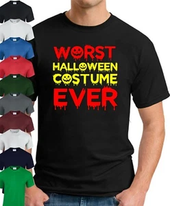 WORST HALLOWEEN COSTUME EVER T-SHIRT > Funny Slogan Novelty Geek Nerd Men's Top - Picture 1 of 22