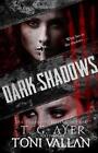 Dark Shadows By Toni Vallan (English) Paperback Book